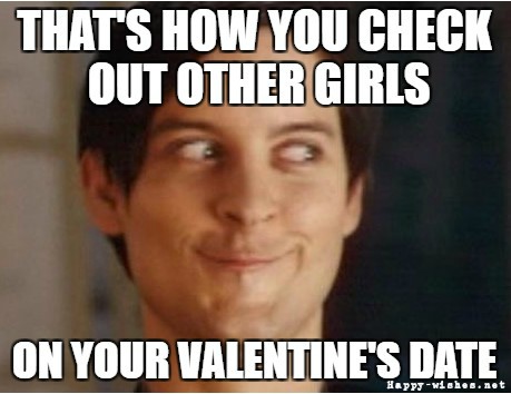 Valentine's date memes
