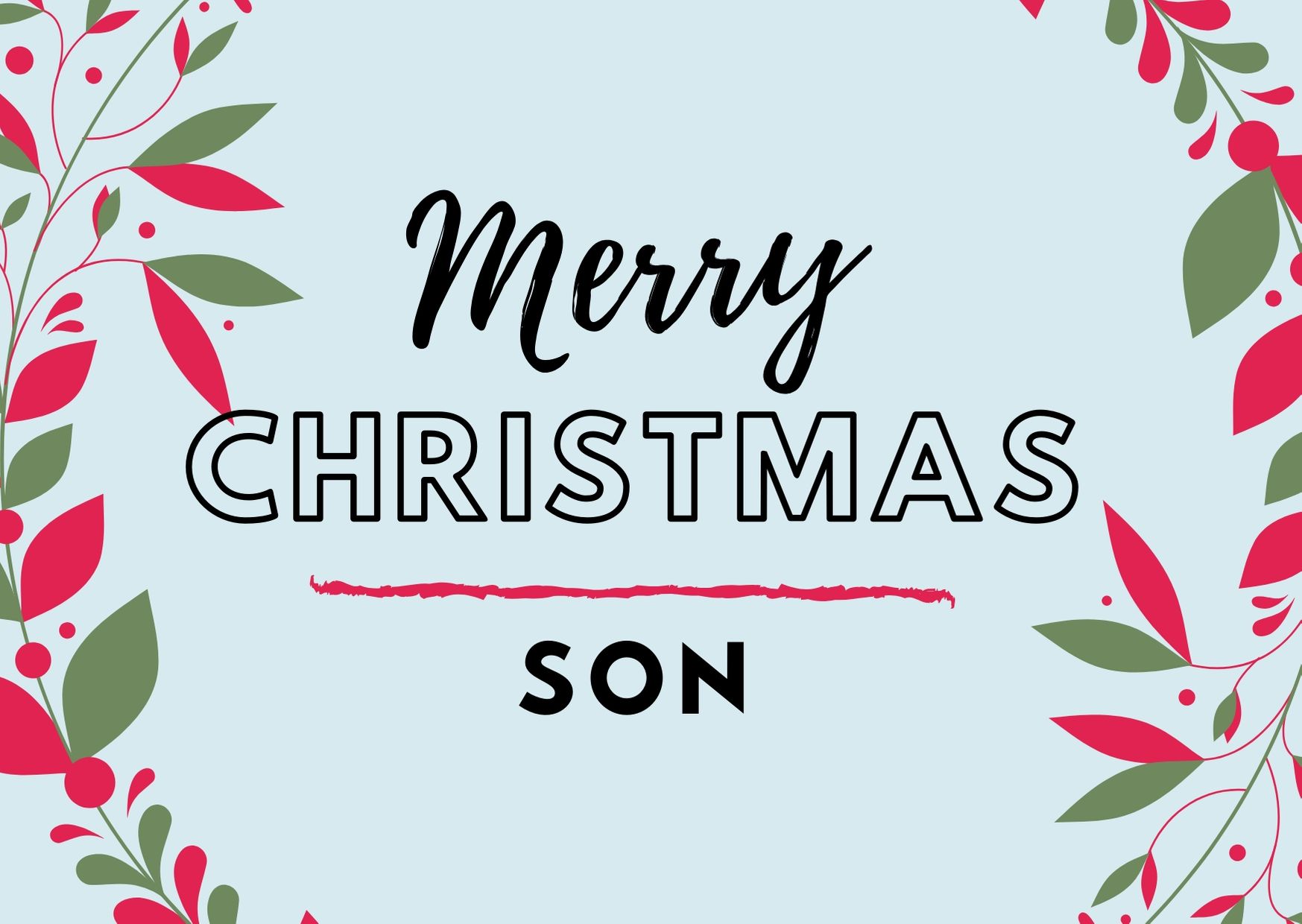 wishing you a Merry Christmas Son