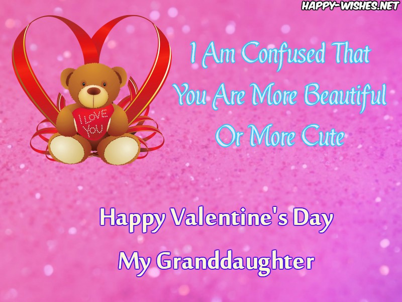 Happy Valentines Day Wishes For Granddaughter