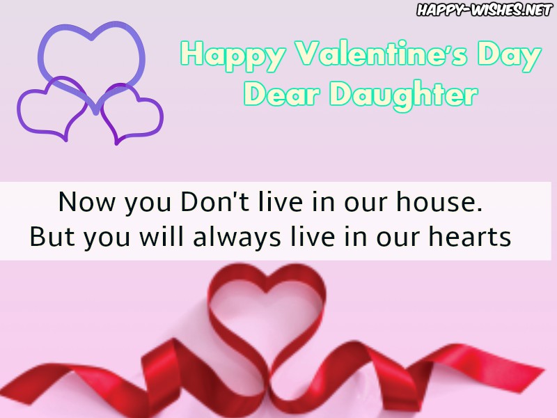 Happy Valentine's Day wishes for married Daughter