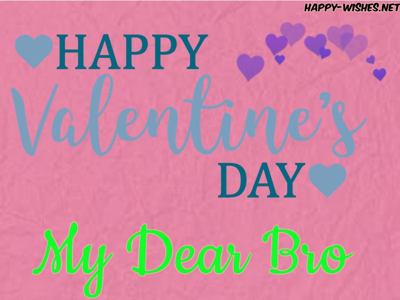 Happy Valentine's day wishes for Brother Images