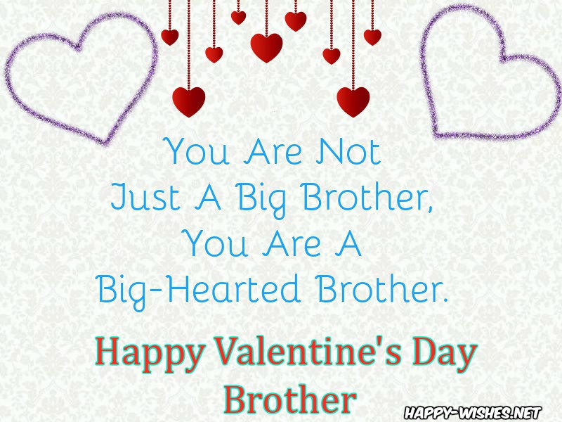 Messages for brother on Valentine's day