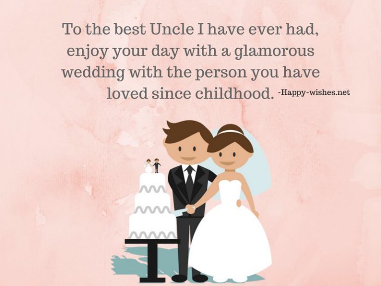 Married To The Uncle Of Love Rival Best Wedding Wishes for Uncle - Marriage Quotes