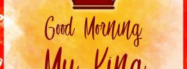 Good Morning My King Image