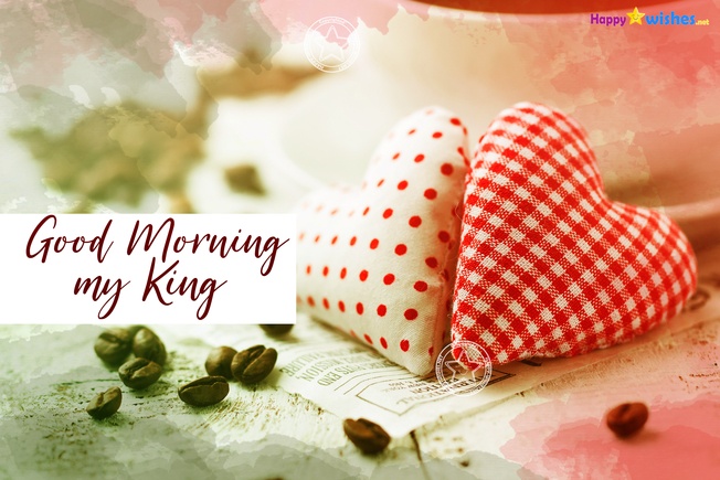 Good Morning my King Beautiful Image