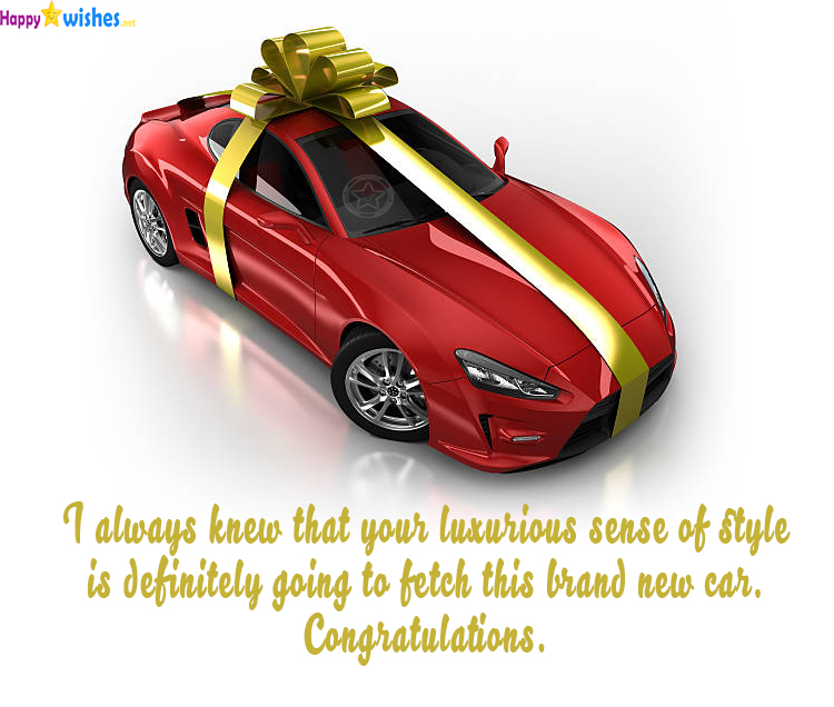Congratulations For Buying A New Car Messages & quotes