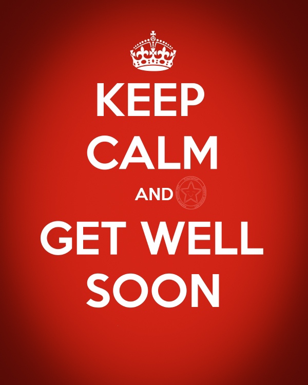 Keep calm and Get well soon image