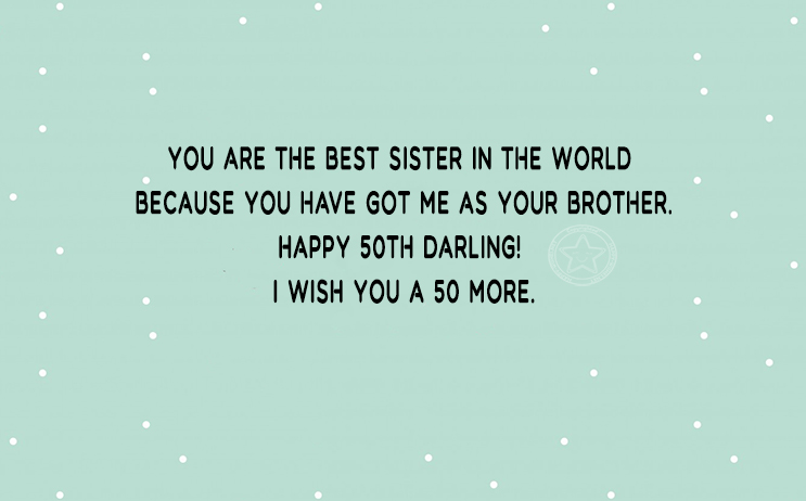 50th Birthday Wishes For Sister Quotes Messages