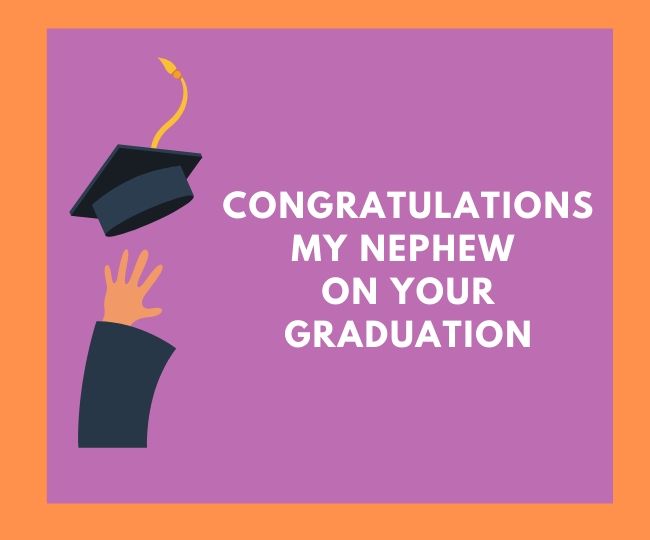 Congratulations My Nephew On your Graduation