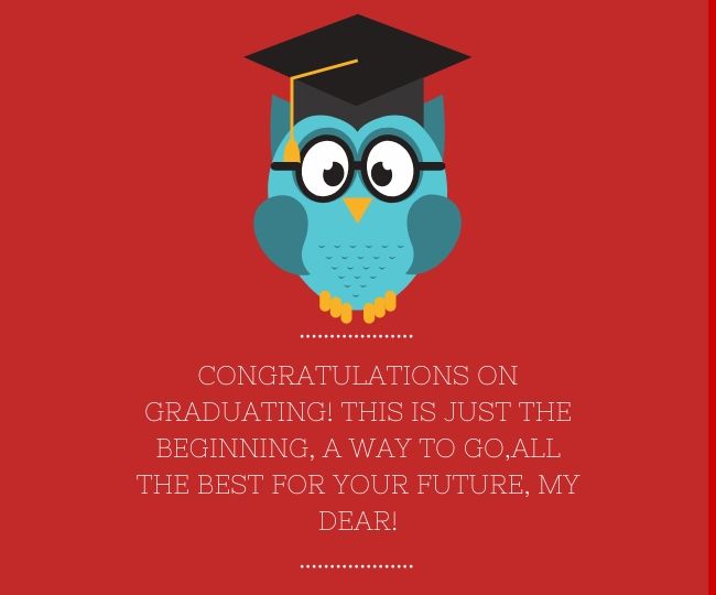 Graduation quotes for daughter