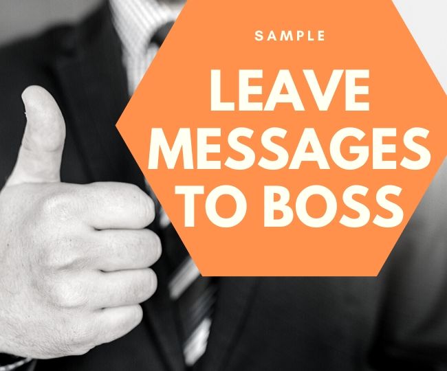 Sample leave message to Boss